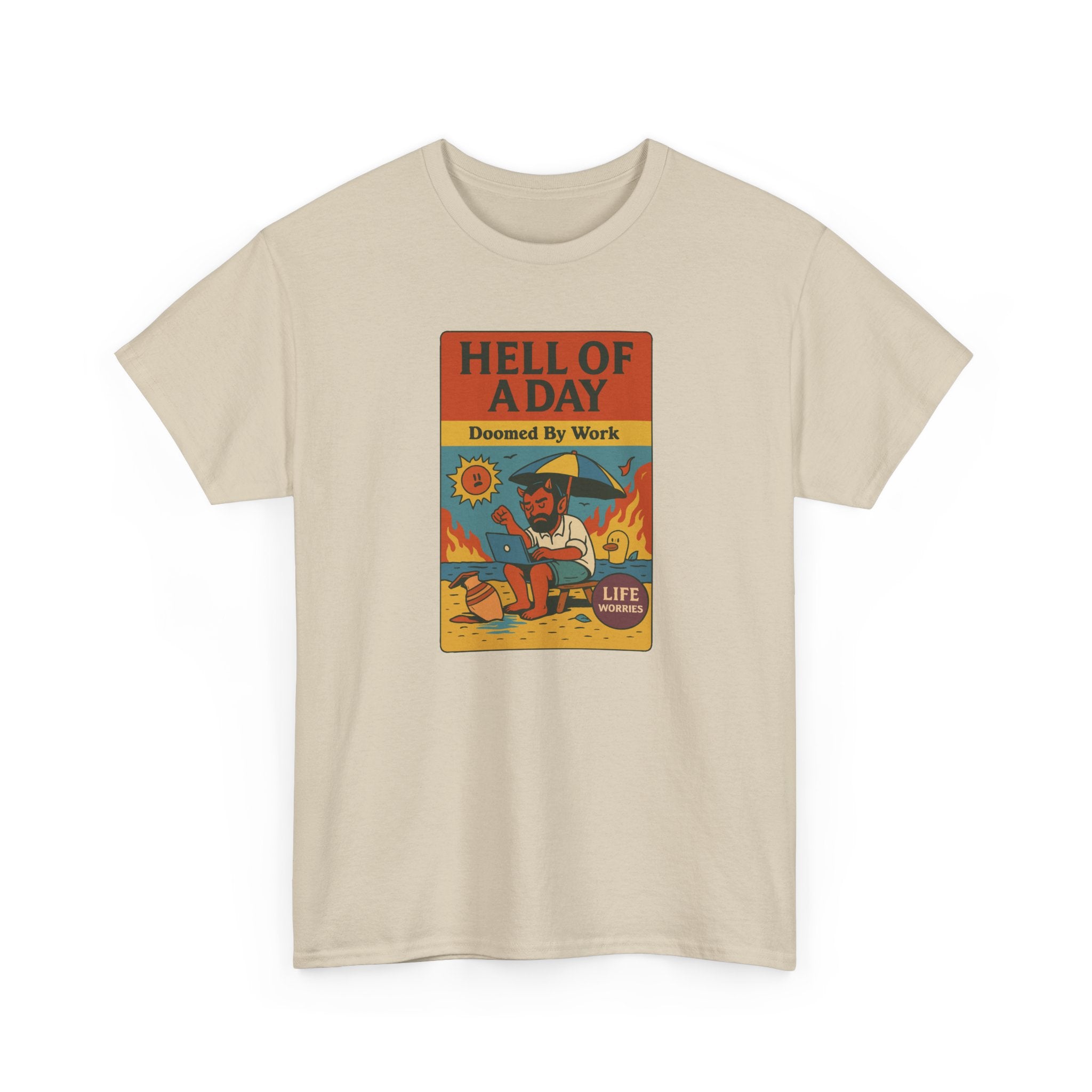 Hell of a Day, Life Worries - Unisex Cotton Tee