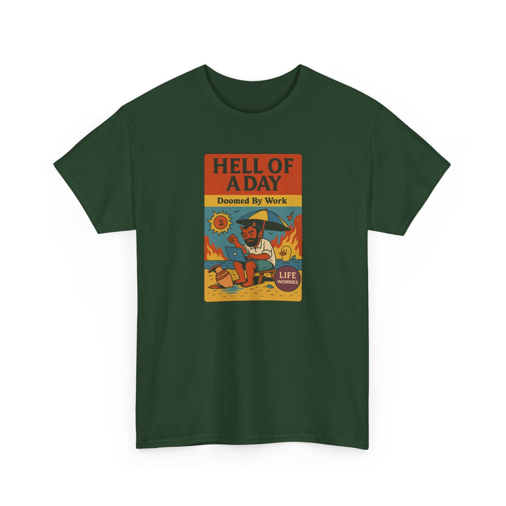 Hell of a Day, Life Worries - Unisex Cotton Tee