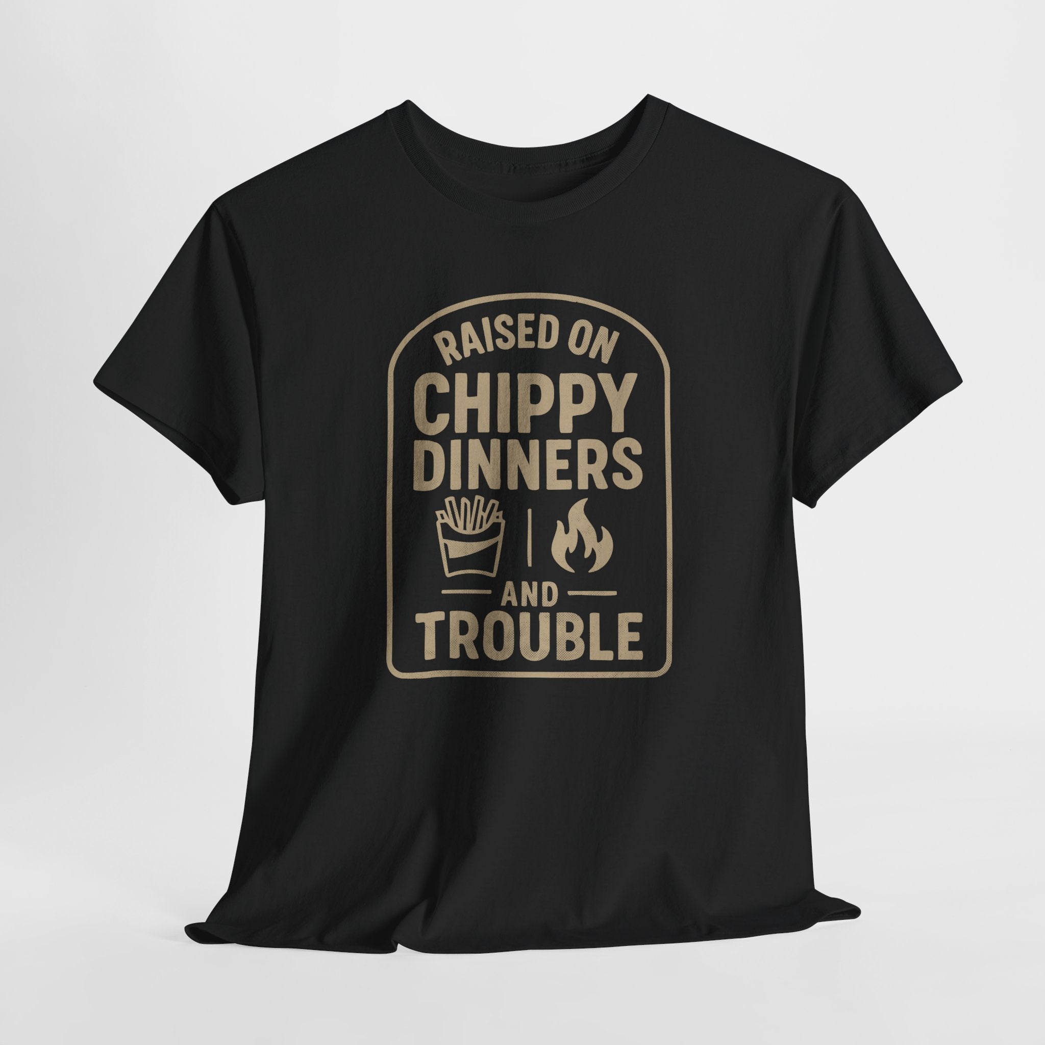 Raised On Chippy Dinners & Trouble - Unisex Cotton Tee