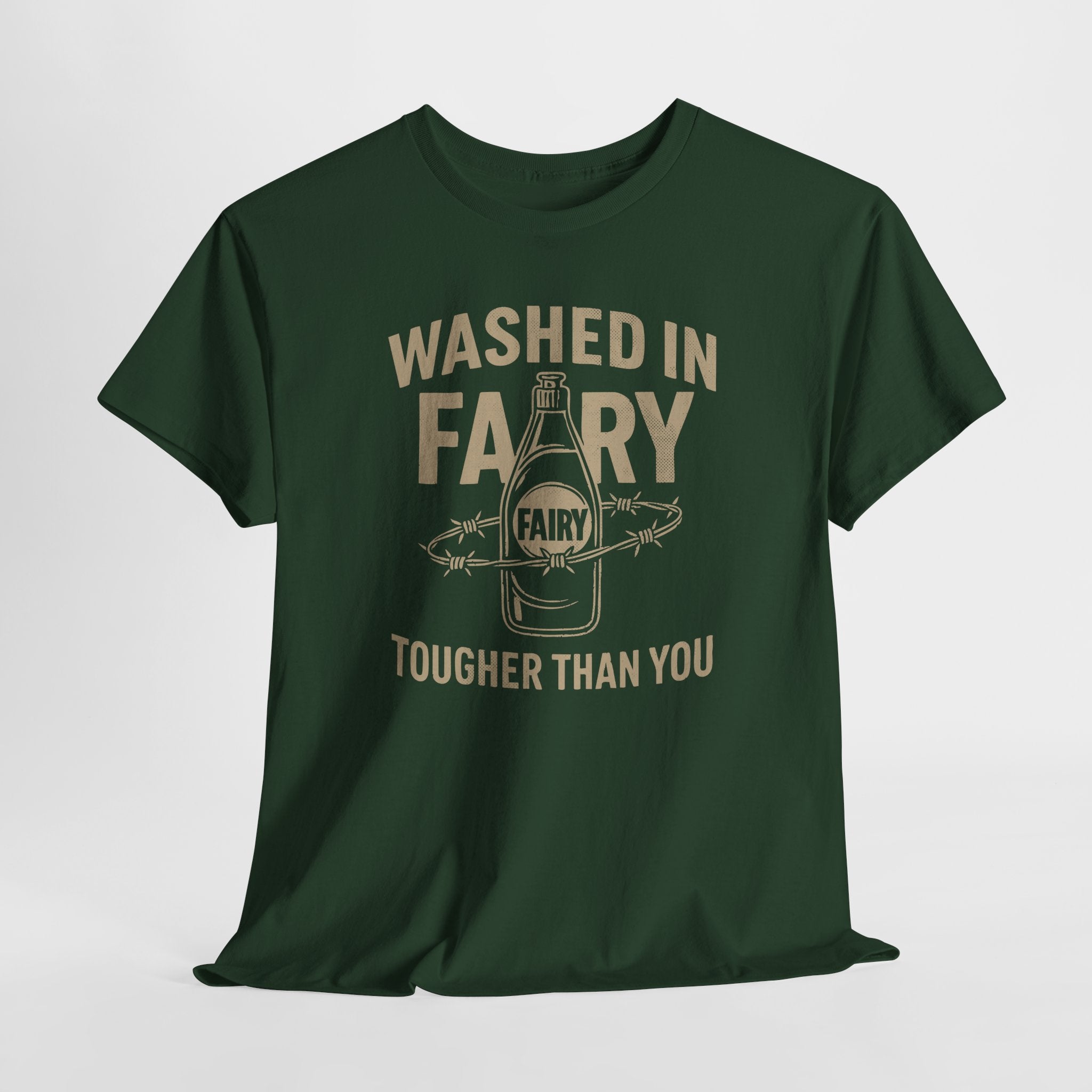 Washed in Fairy, Tougher Than You - Unisex Cotton Tee