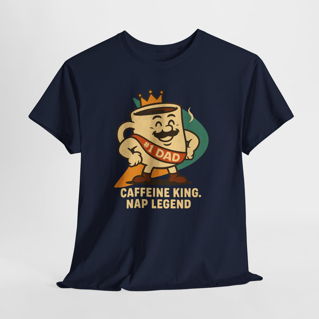 Caffeine King, Nap Legend - Unisex Cotton Tee