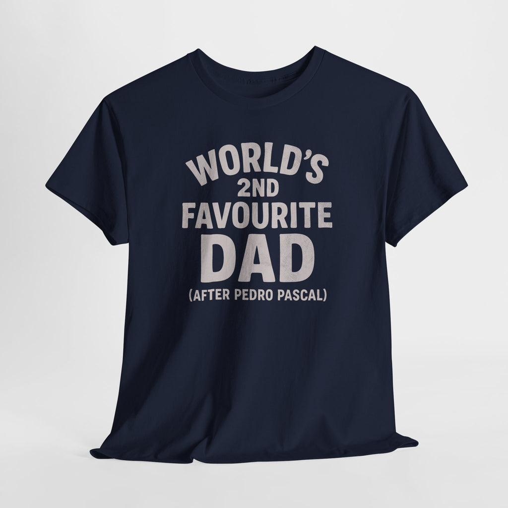 World's 2nd Favourite Dad, Pedro Pascal - Unisex Cotton Tee