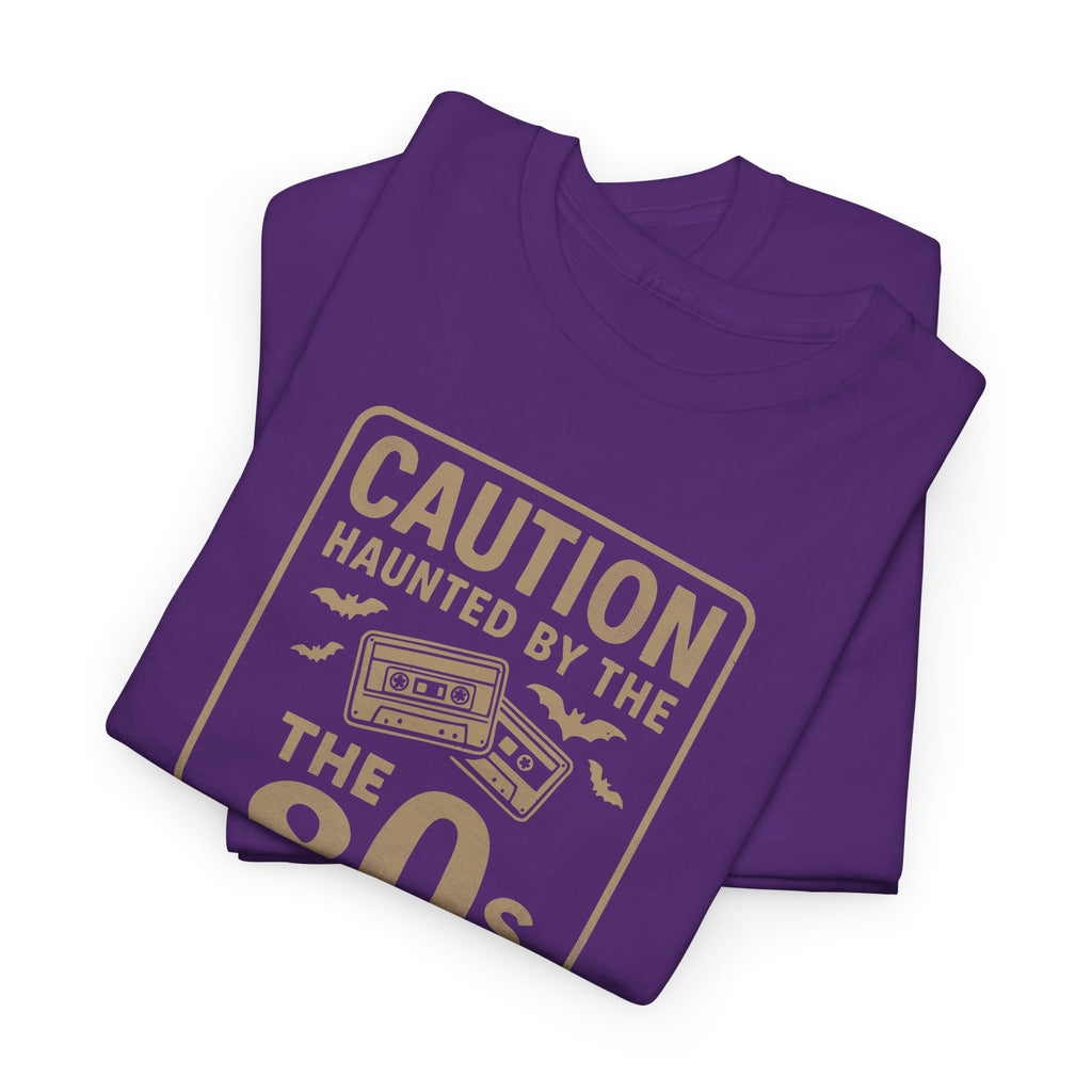 Caution - Haunted by the 80s Unisex Heavy Cotton Tee
