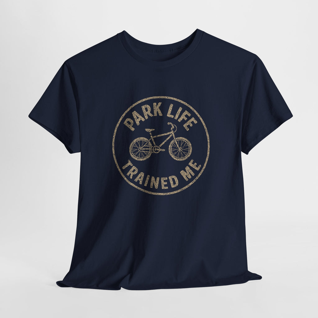 Park Life Trained Me - Unisex Cotton Tee
