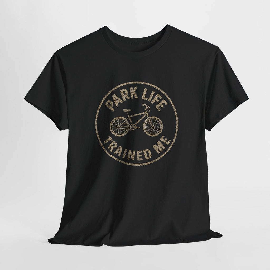 Park Life Trained Me - Unisex Cotton Tee