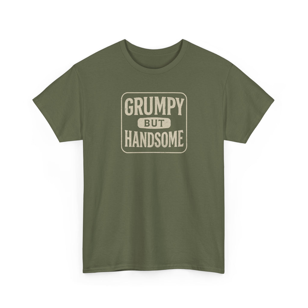 Grumpy But Handsome - Unisex Heavy Cotton Tee