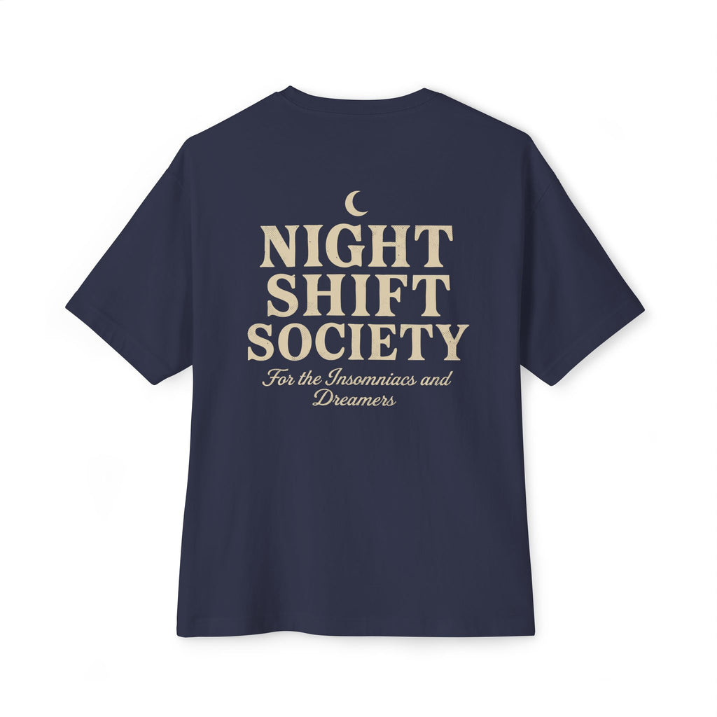 Night Shift Society - Oversized Unisex Tee
