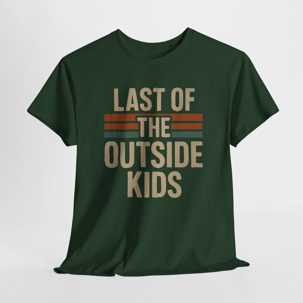 Last Of The Outside Kids - Unisex Cotton Tee