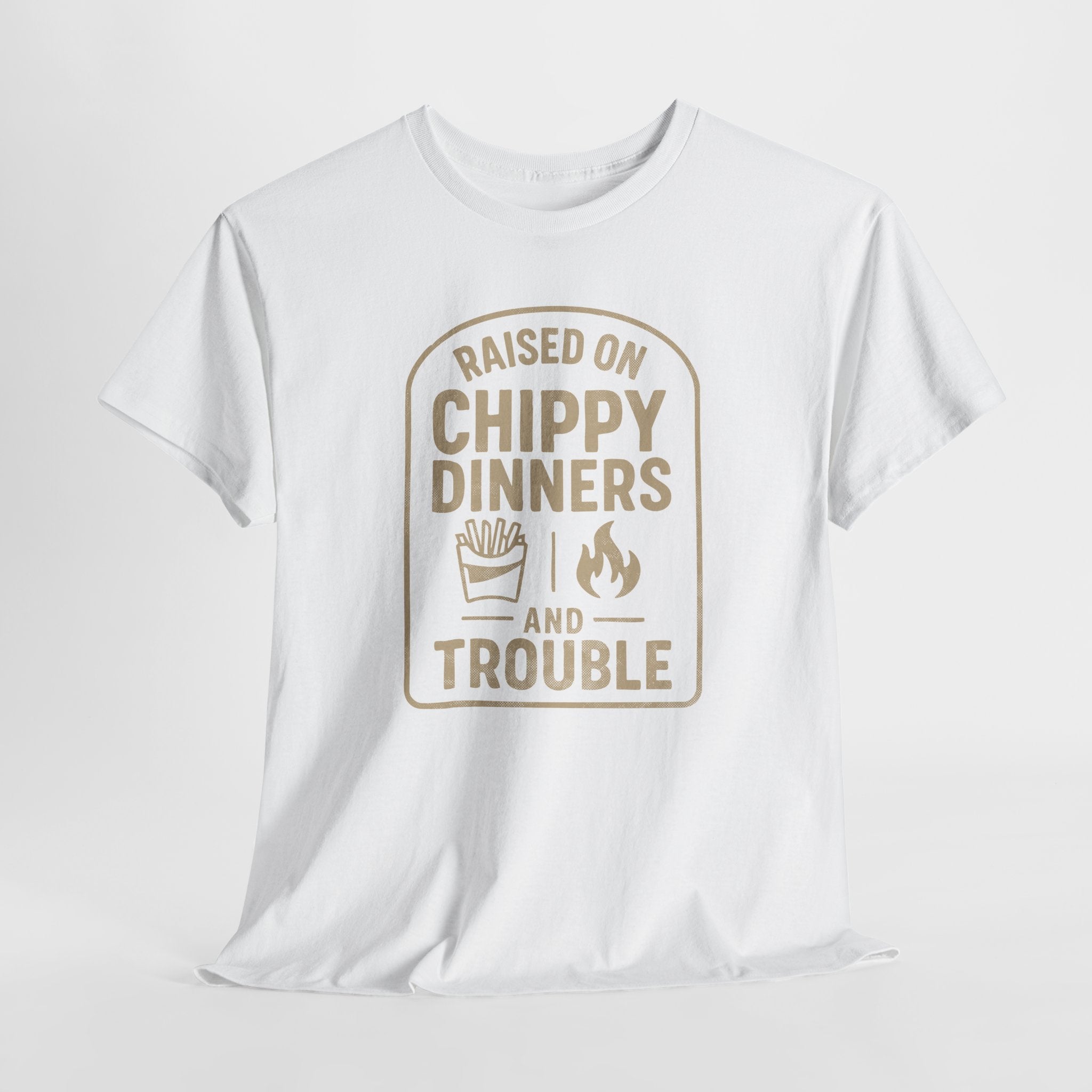 Raised On Chippy Dinners & Trouble - Unisex Cotton Tee
