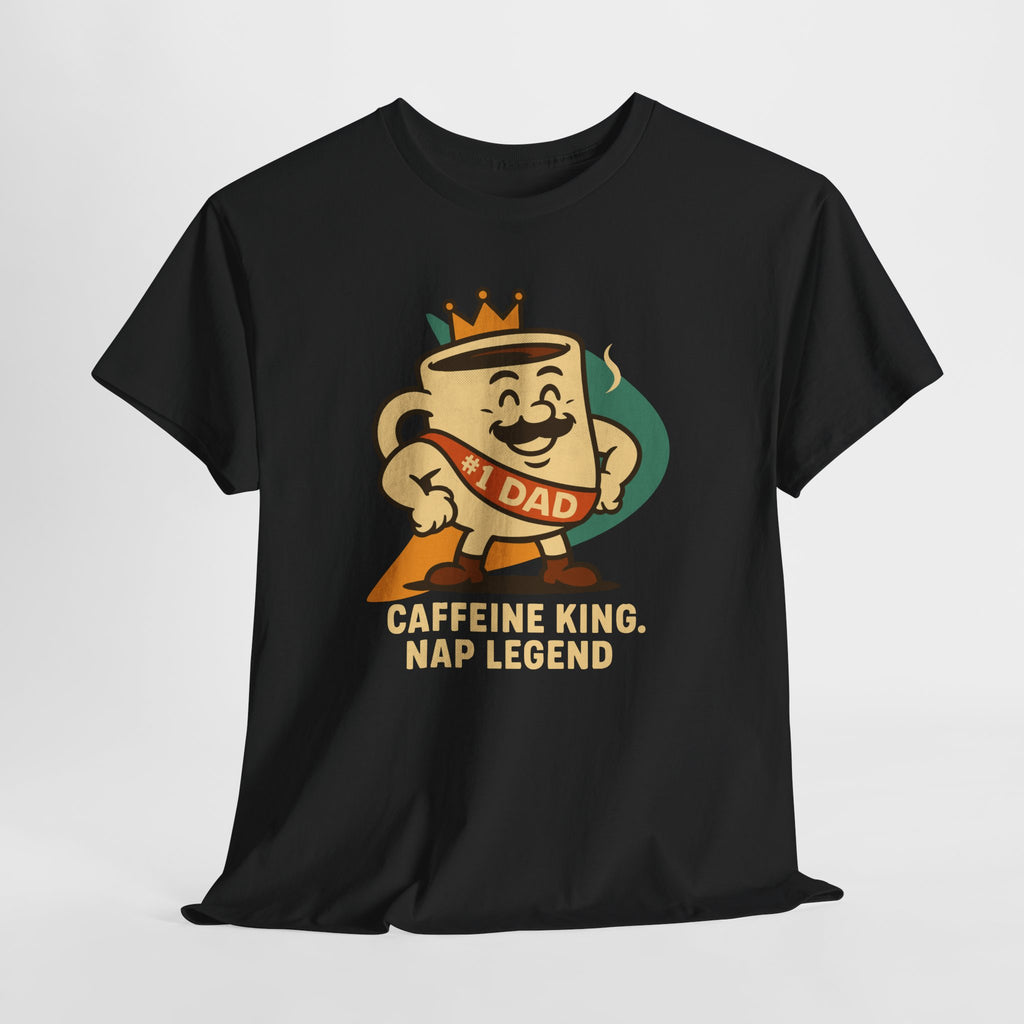 Caffeine King, Nap Legend - Unisex Cotton Tee