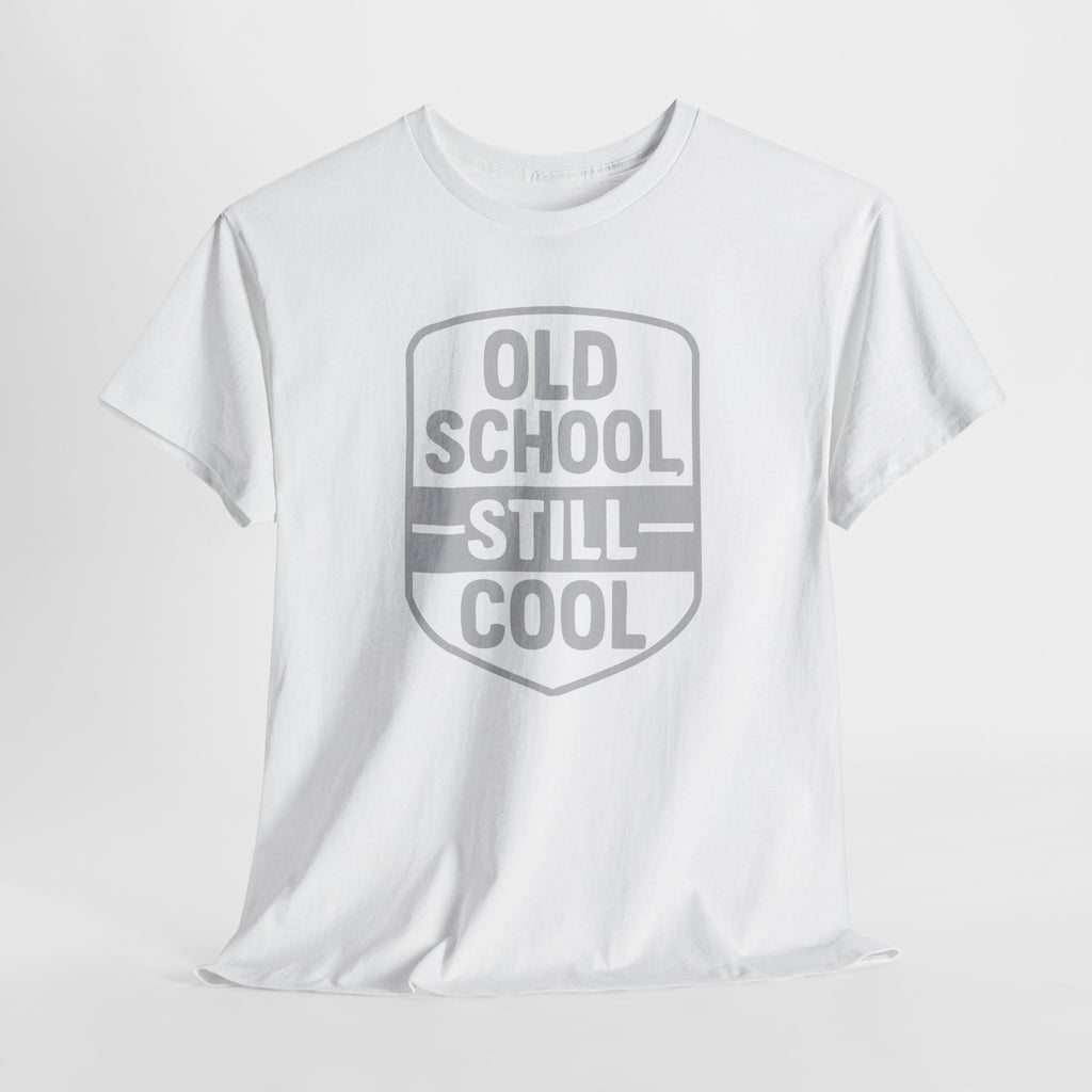 Old School Still Cool - Unisex Cotton Tee