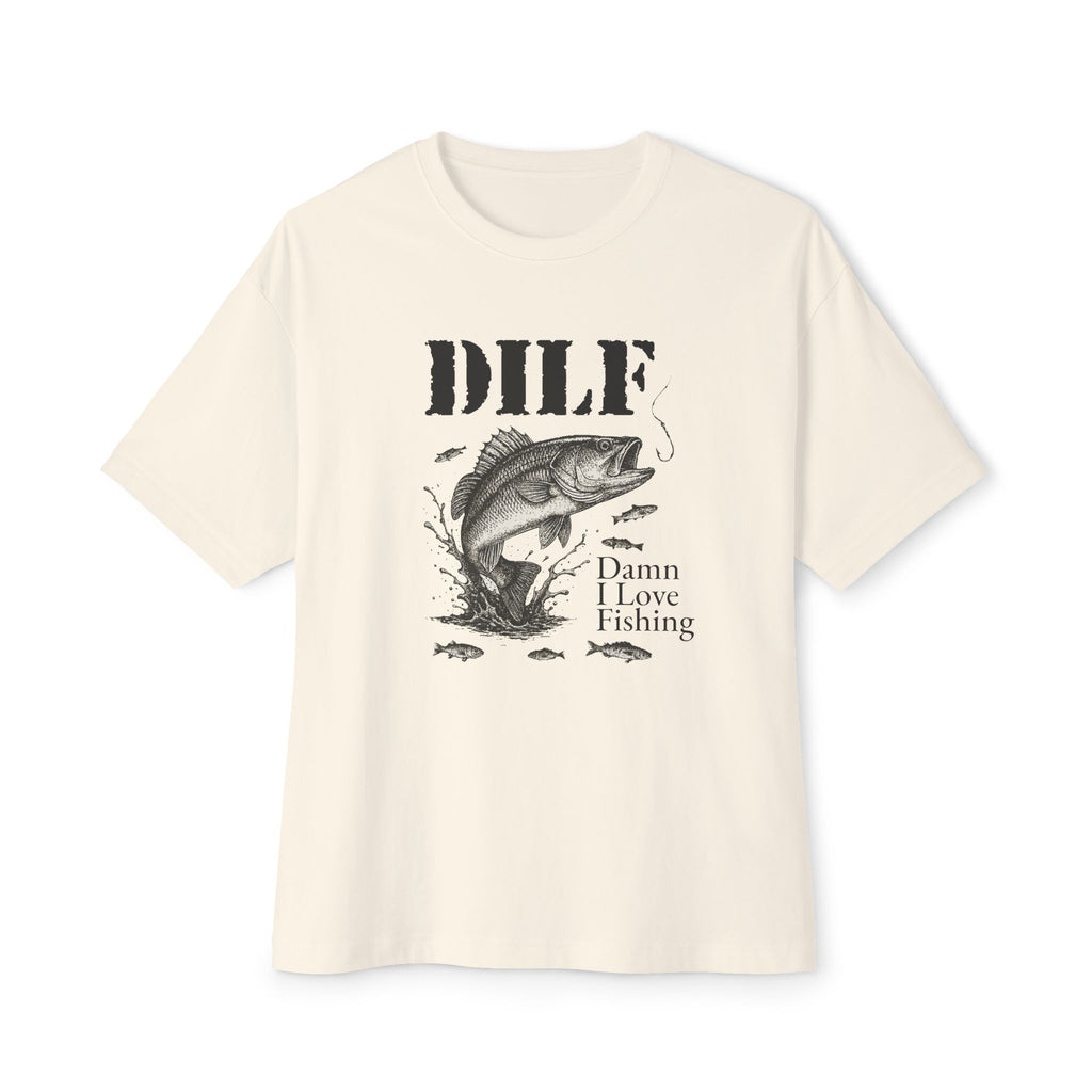 DILF - Damn I Love Fishing Mono - Male Oversized Tee