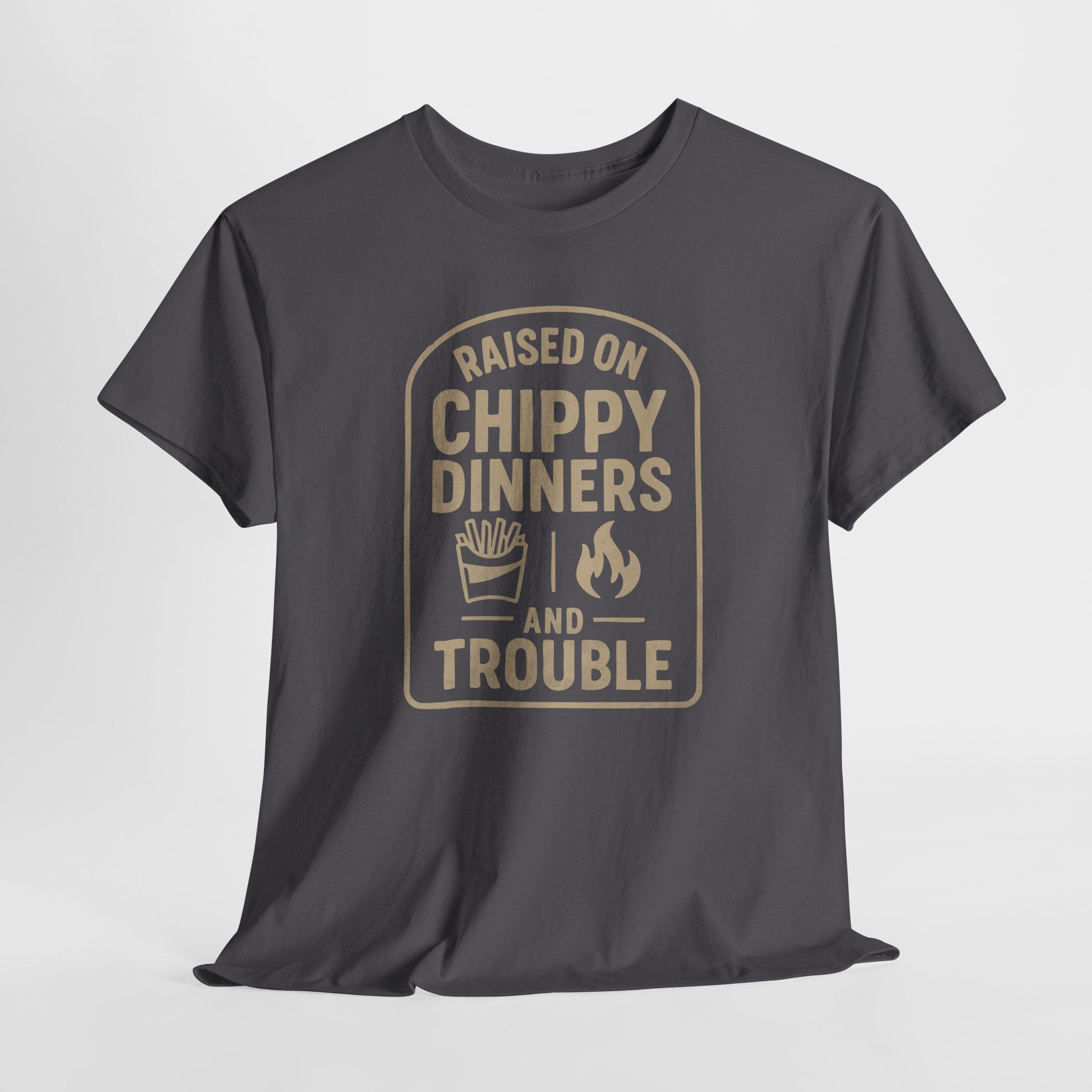 Raised On Chippy Dinners & Trouble - Unisex Cotton Tee