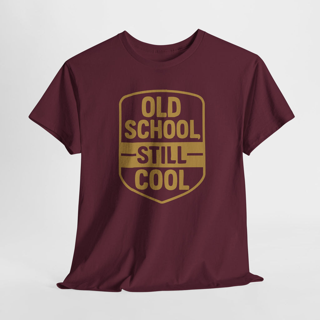 Old School Still Cool - Unisex Cotton Tee