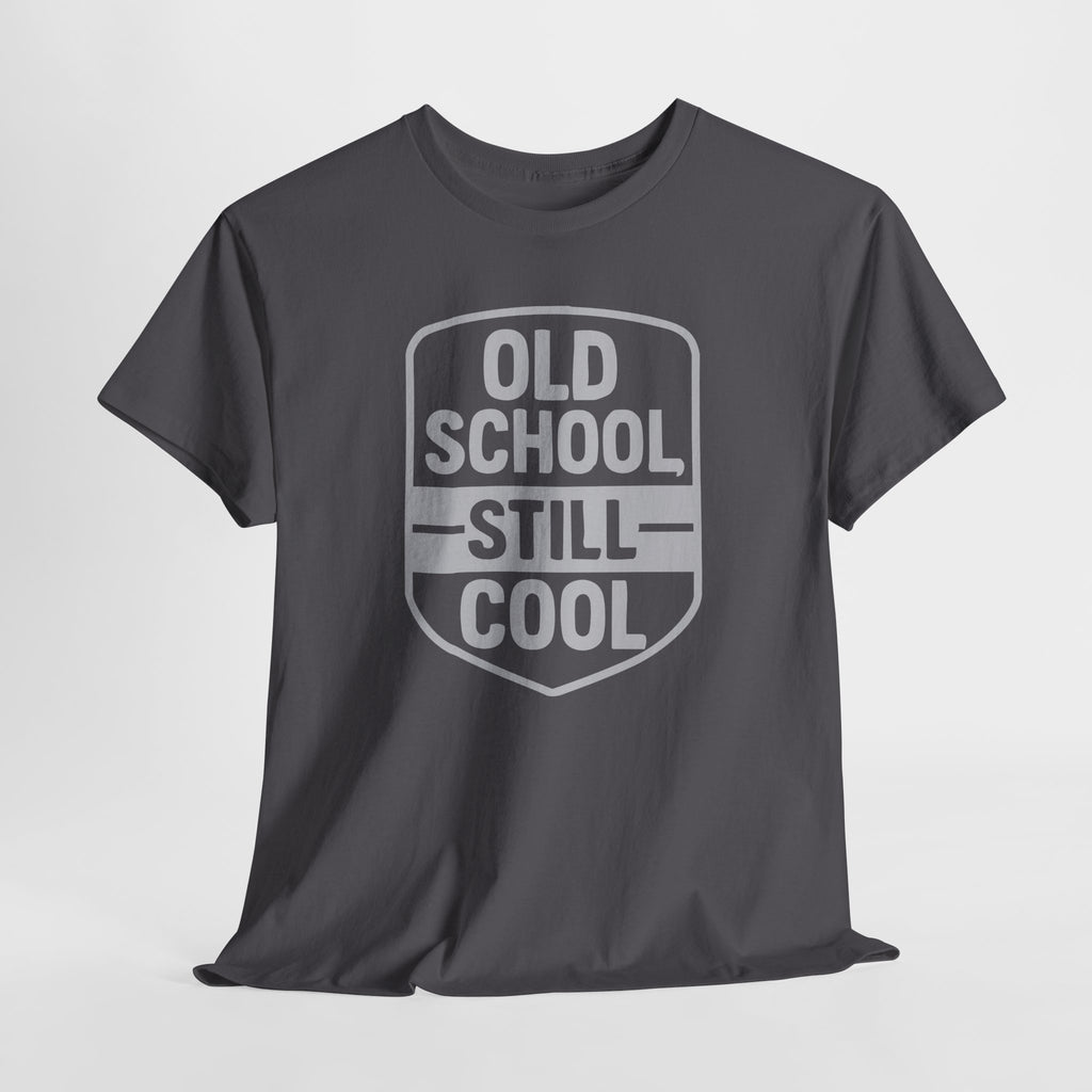 Old School Still Cool - Unisex Cotton Tee