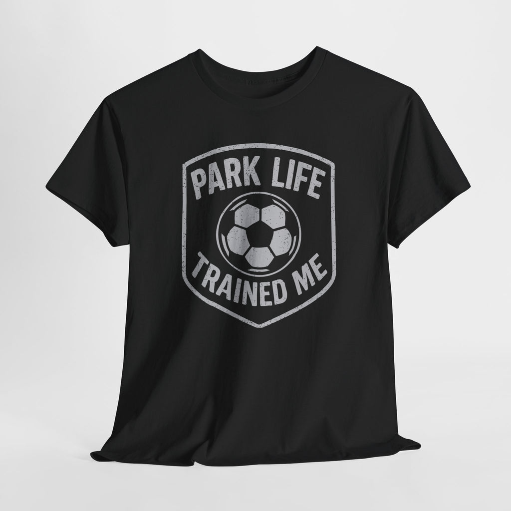 Park Life Trained Me - Unisex Cotton Tee
