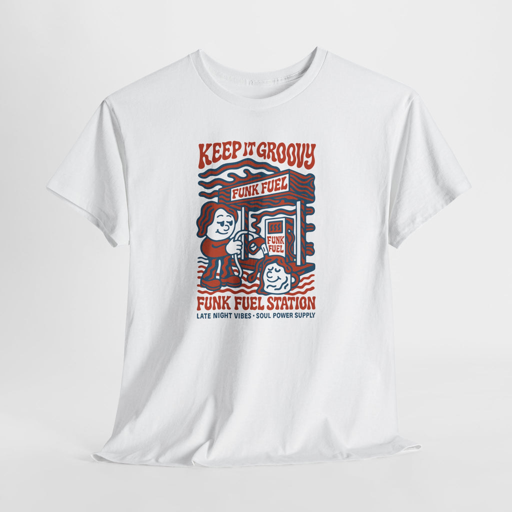 Keep It Groovy Funk Fuel Station T-Shirt