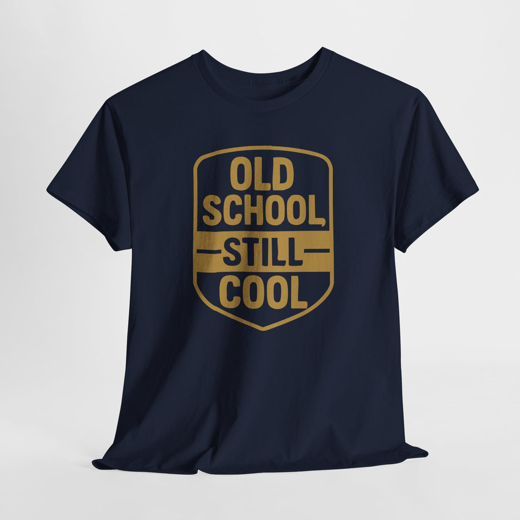 Old School Still Cool - Unisex Cotton Tee